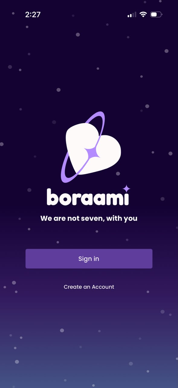 Boraami welcome screen: "We are not seven, with you", with sign-in and create-account buttons